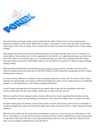 Exactly How to Utilize Foreign Exchange Leave Methods in Your Trading Strategy