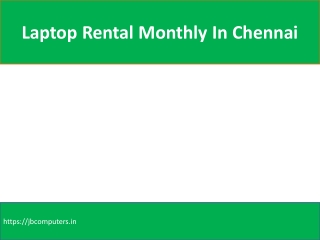 computer hire on monthly basis in Chennai