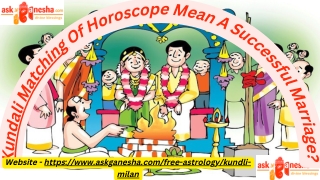 Kundali Matching Of Horoscope Mean A Successful Marriage