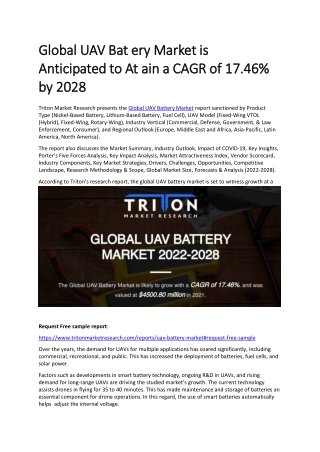 Global UAV Battery Market is Anticipated to Attain a CAGR of 17.46% by 2028