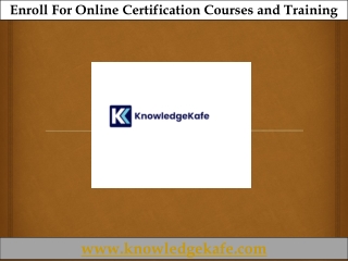 Enroll For Online Certification Courses and Training