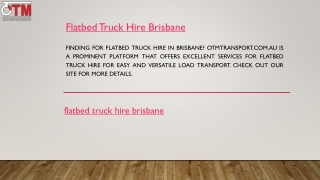 Flatbed Truck Hire Brisbane Otmtransport.com.au