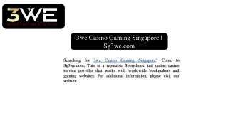 3we Casino Gaming Singapore | Sg3we.com