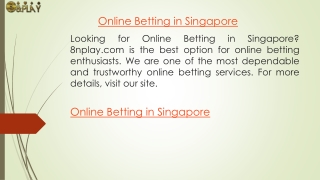 Online Betting in Singapore 8nplay.com