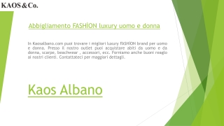 Abbigliamento FASHİON luxury uomo e donna