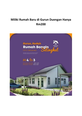 Miliki Rumah Baru di Gurun Duengan Hanya Rm200