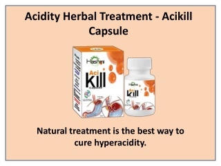 Treat Acid Reflux Naturally with Acikill Capsule