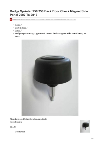 imsautoparts.com-Dodge Sprinter 250 350 Back Door Check Magnet Side Panel 2007 To 2017