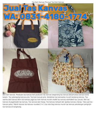 O83I-ᏎI8O-I77Ꮞ (WA) Tas Kanvas Wanita Import Jual Tas Kanvas Di Bogor