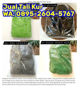 Ö895•ᒿᏮÖㄐ•5ᜪᏮᜪ (WA) Toko Tali Kur Di Bandung Harga Tali Kur Per Meter