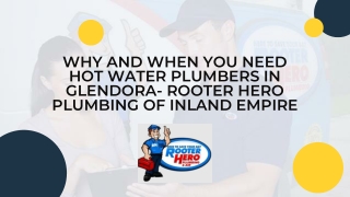 Why And When You Need Hot Water Plumbers in Glendora- Rooter Hero Plumbing of Inland Empire