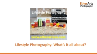 Lifestyle Photography-What’s it all about