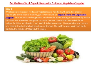 Get the Benefits of Organic Items with Fruits and Vegetables Supplier