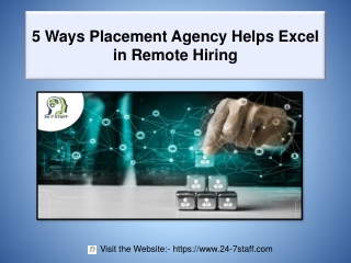 5 Ways Placement Agency Helps Excel in Remote Hiring