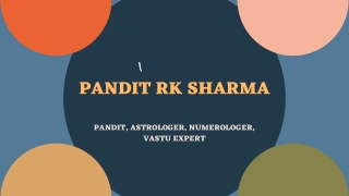 Pandit Rk Sharma- astrologer, numerologist, vashikaran Specialist