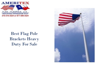 Best Flag Pole Brackets Heavy Duty For Sale