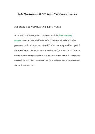 Daily Maintenance Of EPS Foam CNC Cutting Machine