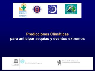 Predicciones Climáticas para anticipar sequías y eventos extremos