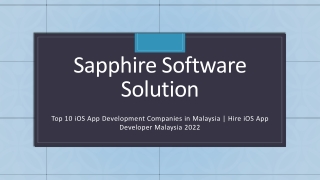 Top 10 iOS App Development Companies in Malaysia-Hire iOS App Developer Malaysia 2022