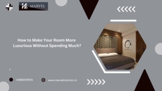 How to Make Your Room More Luxurious Without Spending Much