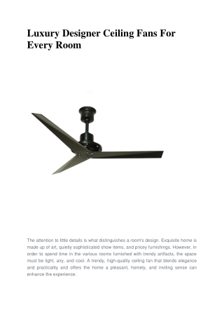 Luxury Designer Ceiling Fans For Every Room