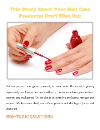 This Study About Your Nail Care Products