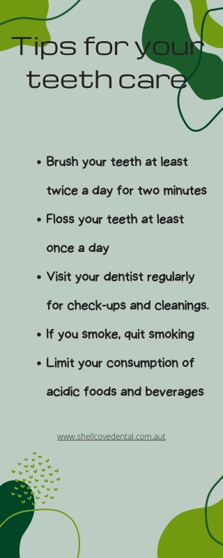 Tips For Your Teeth Care