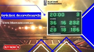 Get the best Cricket Scoreboards at an affordable price - Blue Vane Scoreboards