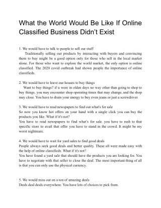 What the WorldWould Be Like IfOnline Classified BusinessesDidn't Exist