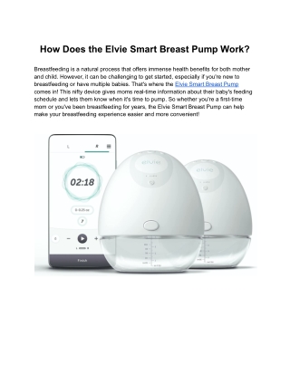 How Does the Elvie Smart Breast Pump Work?