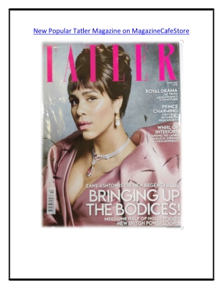 New Popular Tatler Magazine on MagazineCafeStore