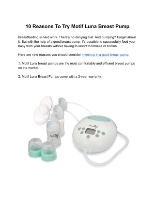 9 Reasons To Try Motif Luna Breast Pump