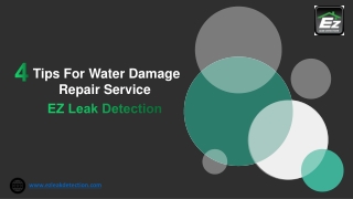 4 Tips For Water Damage Repair Service - EZ Leak Detection