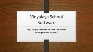 Top Unique Features to Look in Campus Management System