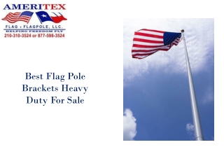 Best flag pole brackets heavy duty for sale