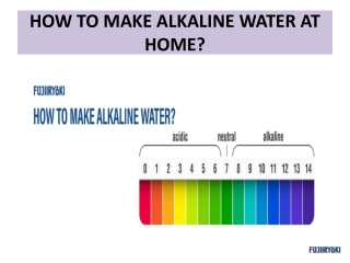 HOW TO MAKE ALKALINE WATER AT HOME?