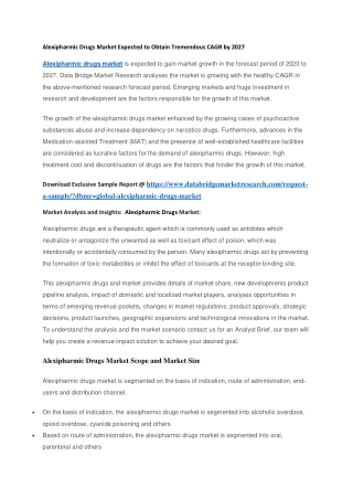 Alexipharmic Drugs Market Expected to Obtain Tremendous CAGR by 2027