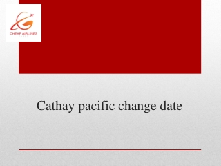 Cathay pacific change date