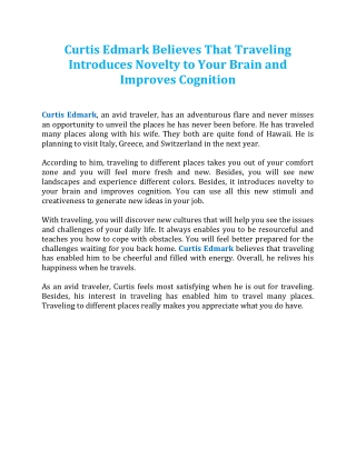 Curtis Edmark Believes That Traveling Introduces Novelty to Your Brain and Improves Cognition