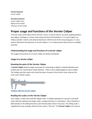 Proper usage and functions of the Vernier Caliper