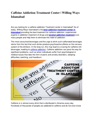 Caffeine Addiction Treatment Center | Willing Ways Islamabad