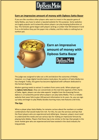 Earn an impressive amount of money with Dpboss Satta Bazar