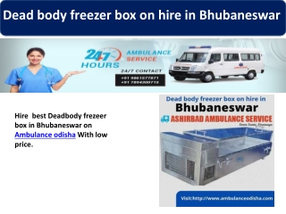 Dead body freezer box on hire in Bhubaneswar