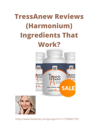 TressAnew Reviews (Harmonium) Ingredients That Work_