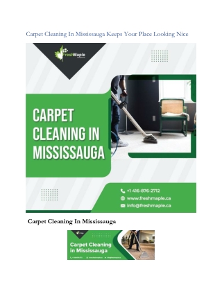 Carpet Cleaning In Mississauga Keeps Your Place Looking Nice