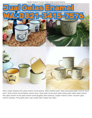 gelas-enamel-jadul-tempat-jual-cangkir-enamel-63290c310017a