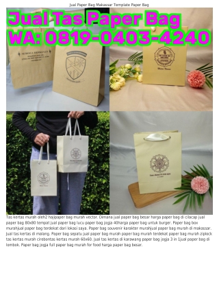 ౦819•౦4౦З•424౦ (WA) Paper Bag Jogja 096 Paper Bag Gorengan