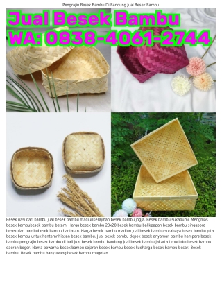 ౦8З8~ㄐ౦Ꮾ1~27ㄐㄐ (WA) Besek Dari Bambu Besek Magetan