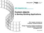 AEC Integration Lab Custom objects in Bentley Building Applications