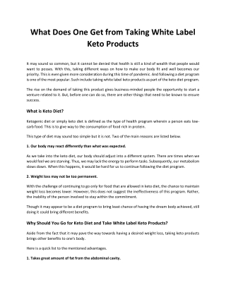 What Does One Get from Taking White Label Keto Products